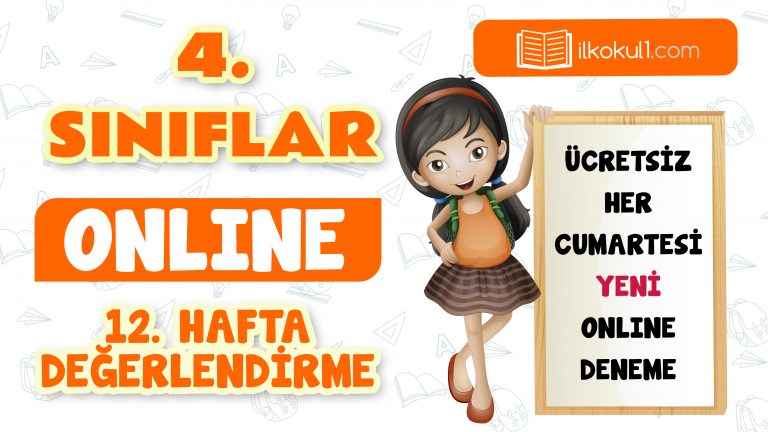 4. Sınıflar 12. Hafta Genel Deneme Sınavı 4. Sınıflar 12. Hafta Genel Deneme Sınavı