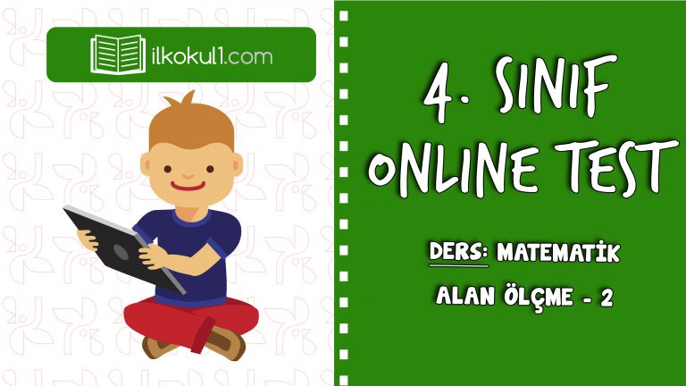 4. SINIF MATEMATİK ALAN ÖLÇME – 2
