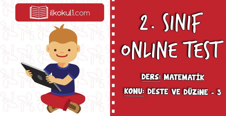 2. SINIF MATEMATIK DESTE VE DÜZINE – 3