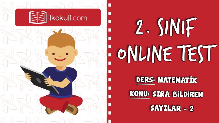 2. SINIF MATEMATIK SIRA BILDIREN SAYILAR – 2