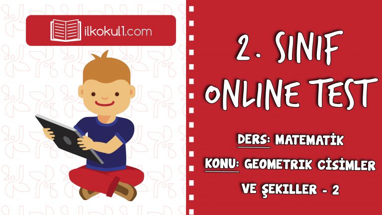 2. SINIF MATEMATIK GEOMETRIK CISIMLER VE ŞEKILLER – 2