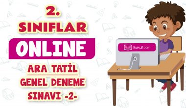 2. Sınıflar -Ara Tatil Genel Deneme Sınavı 2-