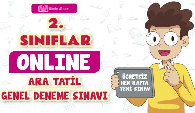 2. Sınıflar -Ara Tatil Genel Deneme Sınavı 1-