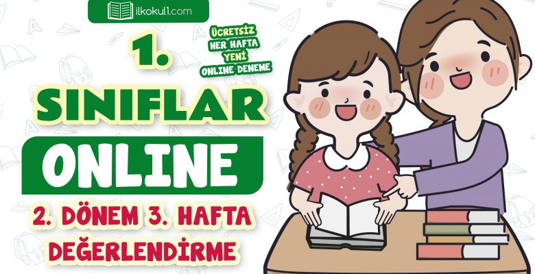 1. Sınıf 2. Dönem 3. Hafta Değerlendirme Testi