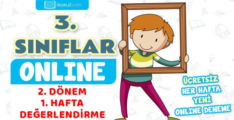 3.Sınıf 2.Dönem 1.Hafta Deneme Sınavı 3.Sınıf 2.Dönem 1.Hafta Deneme Sınavı