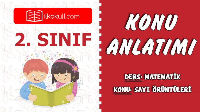 2. Sınıf Matematik Sayı Örüntüleri Konu Anlatımı
