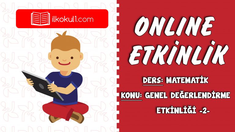2. SINIF TÜRKÇE GENEL DEĞERLENDİRME ETKİNLİĞİ -2-