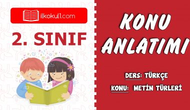 2. Sınıf Türkçe Metin Türleri (Hikaye, Masal Ve Şiir) Konu Anlatımı