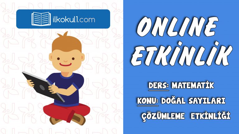 3. SINIF MATEMATİK DOĞAL SAYILARI ÇÖZÜMLEME ETKİNLİĞİ