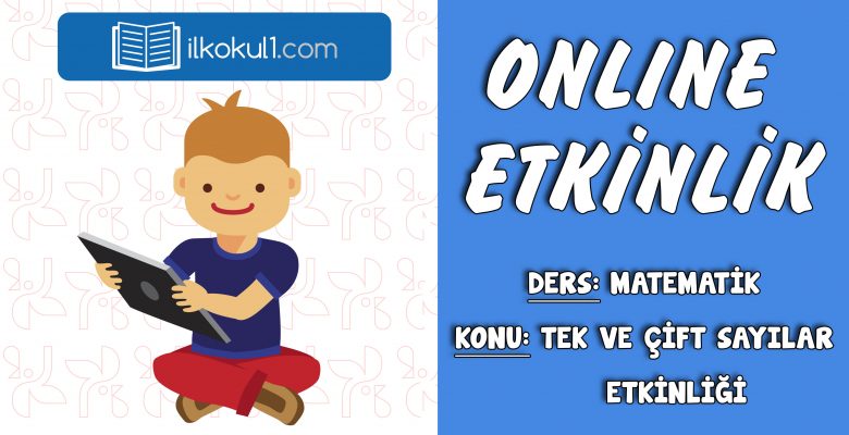 3. SINIF MATEMATİK TEK VE ÇİFT SAYILAR ETKİNLİĞİ