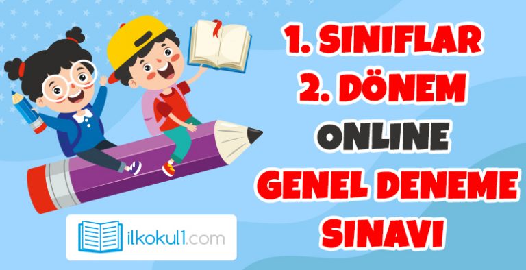 1. Sınıf 2. Dönem Genel Deneme Sınavı – 27 Nisan 2024 –