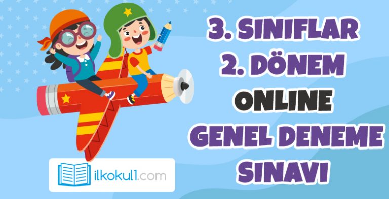 3. Sınıf 2. Dönem Genel Deneme Sınavı 11 Mayıs 2024 3. Sınıf 2. Dönem Genel Deneme Sınavı 11 Mayıs 2024