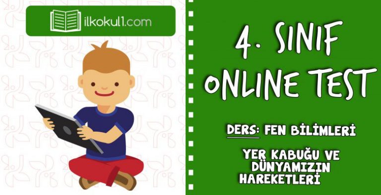 4. SINIF FEN BİLİMLERİ YER KABUĞU -Konu Testi-