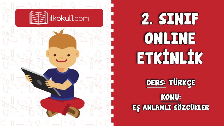 2. Sınıf Eş Anlamlı Sözcükler Etkinliği