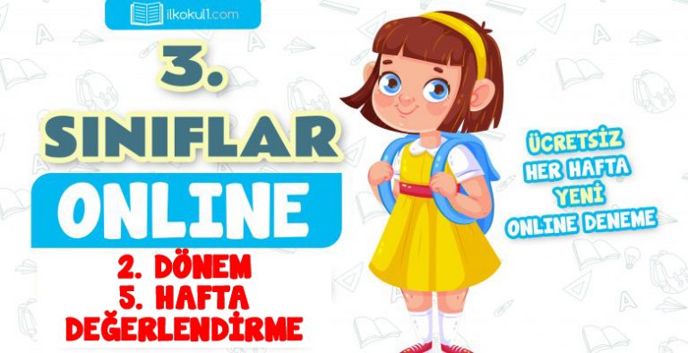 3. Sınıf 2.Dönem 5.Hafta Deneme Sınavı 3. Sınıf 2.Dönem 5.Hafta Deneme Sınavı