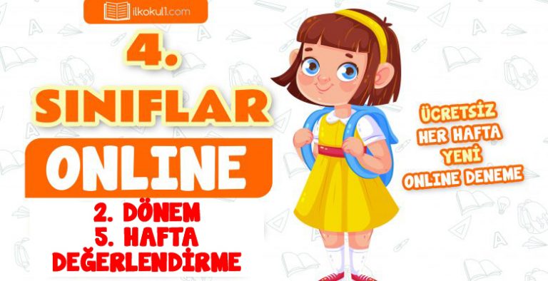 4. Sınıf 2.Dönem 5.Hafta Deneme Sınavı 4. Sınıf 2.Dönem 5.Hafta Deneme Sınavı