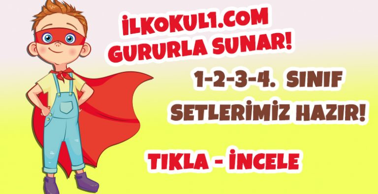 ilkokul1.com Gururla Sunar! 1-2-3-4. Sınıf Setlerimiz Çıktı!