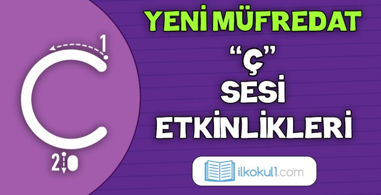 2024-2025 Yeni Müfredat -Ç Sesi Etkinlikleri-