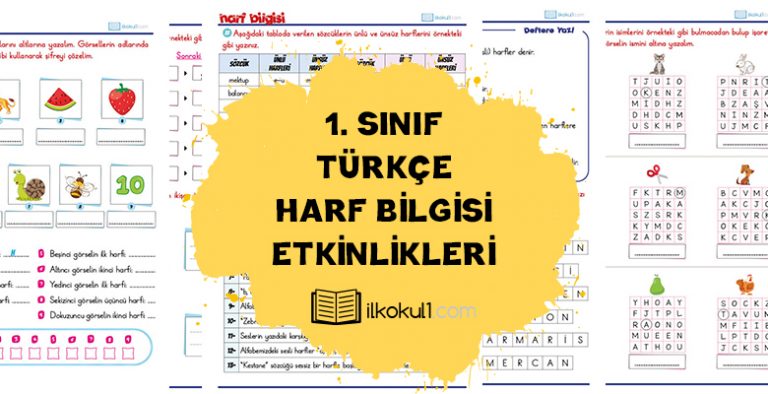 1. Sınıf “Harf Bilgisi” Konu Anlatımı ve Etkinlik Sayfaları
