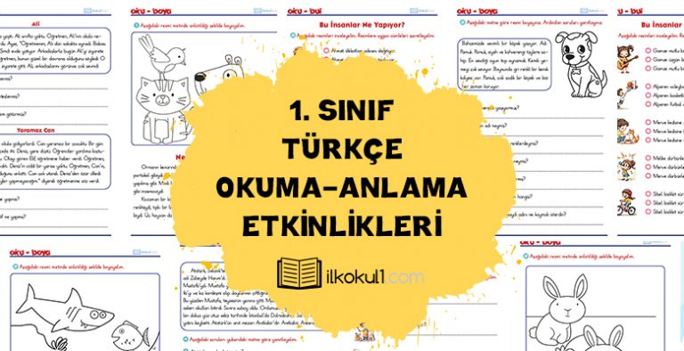 1. Sınıf Okuma-Anlama Etkinlikleri 1. Sınıf Okuma-Anlama Etkinlikleri
