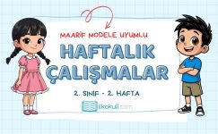 Maarif Modele Uyumlu 2. Sınıf Haftalık Çalışmalar -Hafta 2-