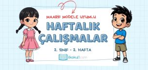 Maarif Modele Uyumlu 2. Sınıf Haftalık Çalışmalar -Hafta 2-